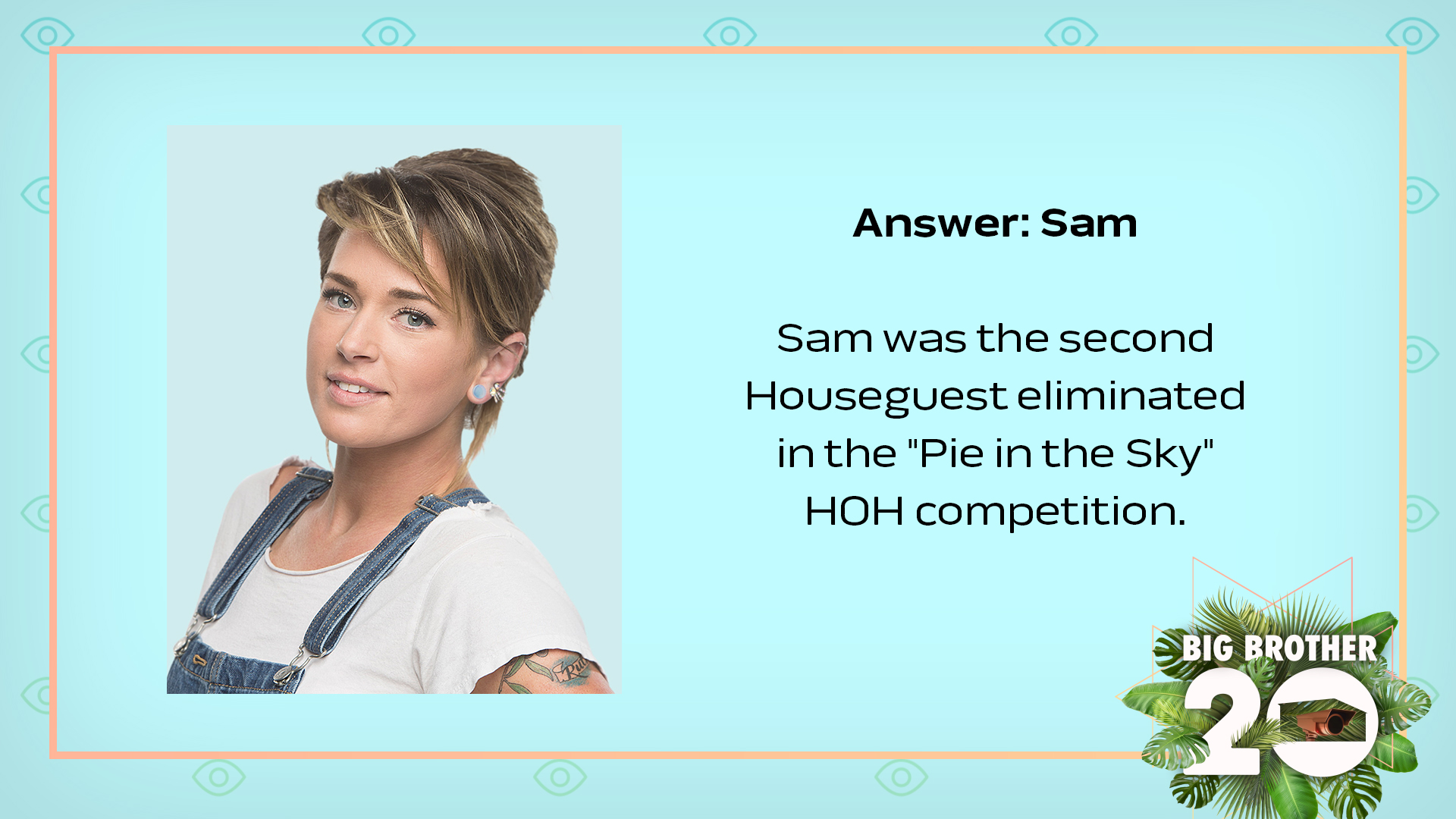 Answer: Sam