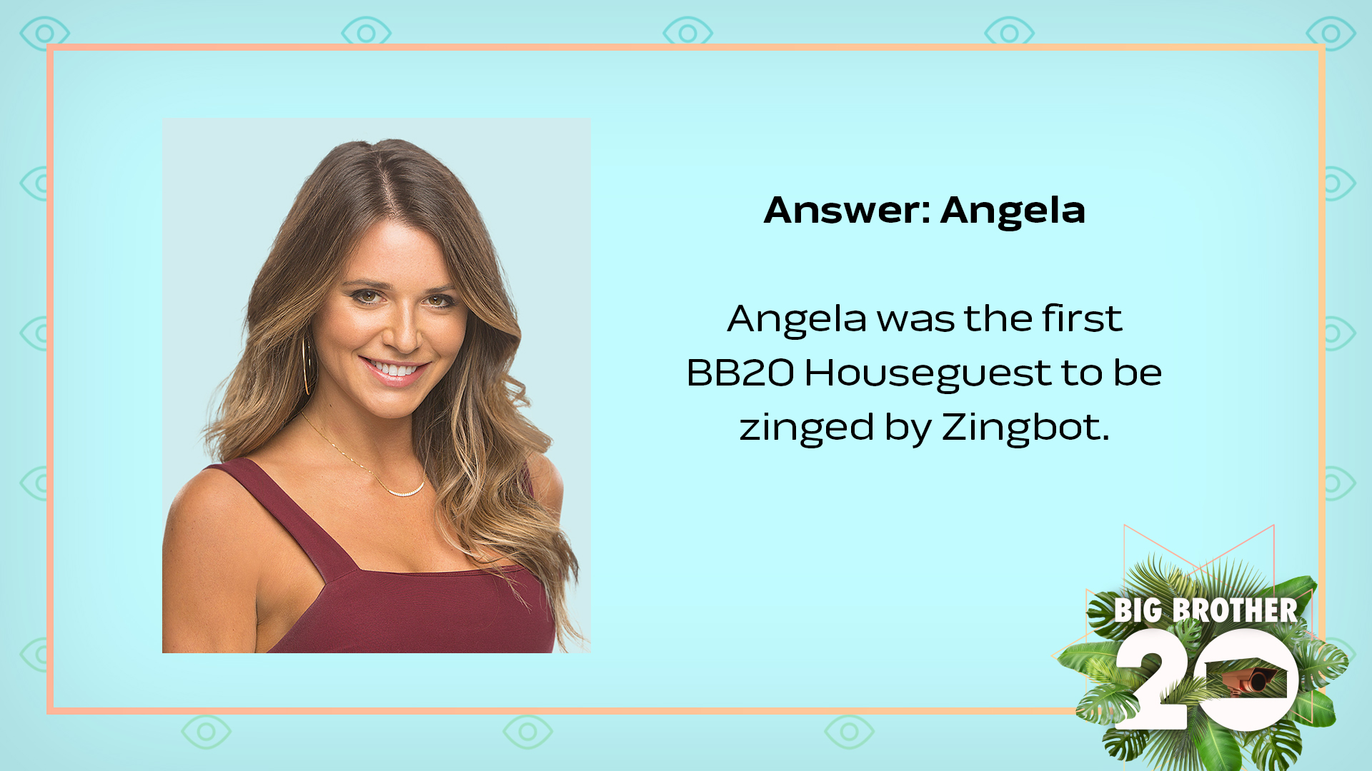 Answer: Angela