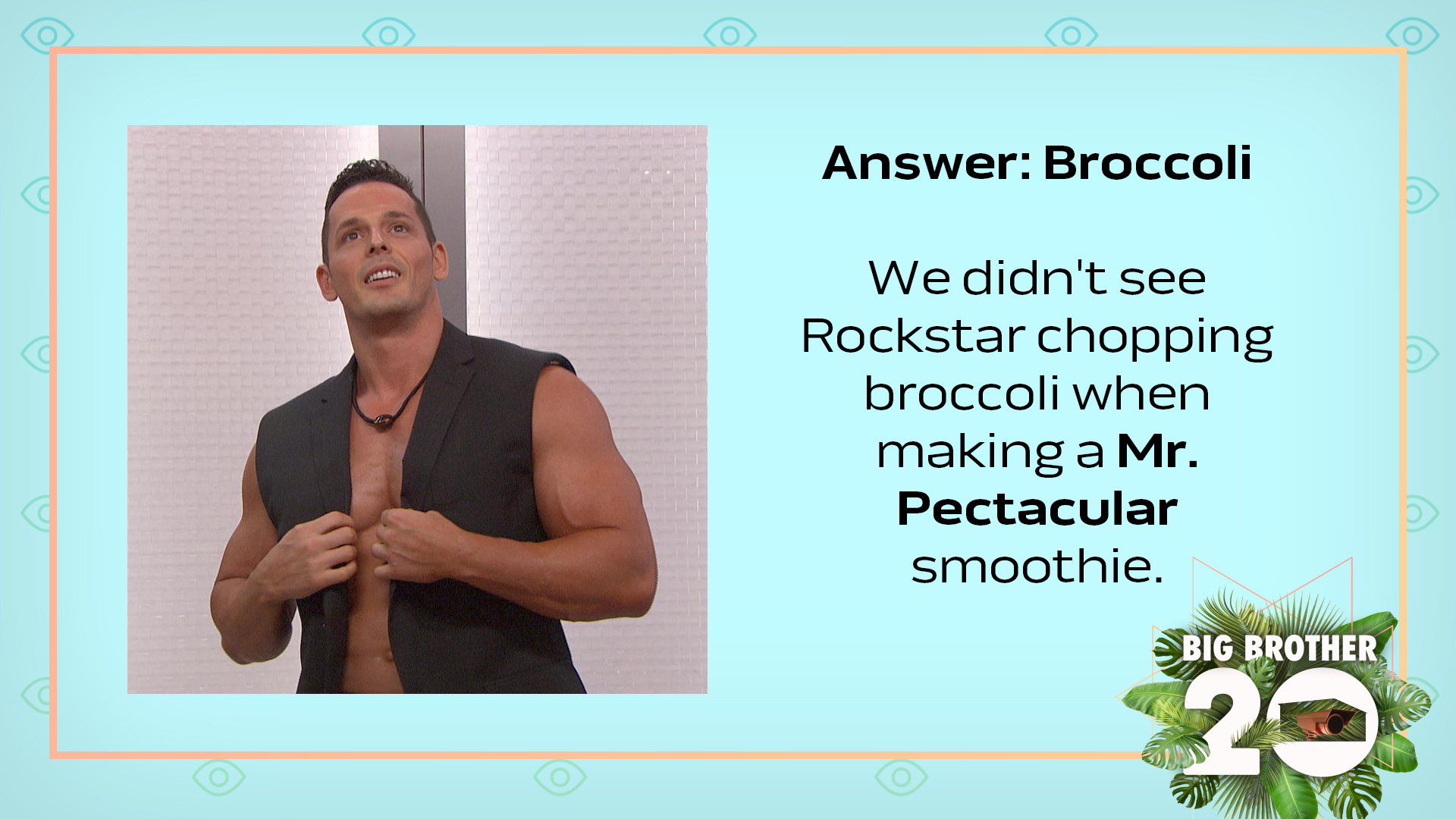 Answer: Broccoli