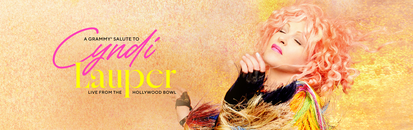 A Grammy® Salute to Cyndi Lauper Live from the Hollywood Bowl LOGO