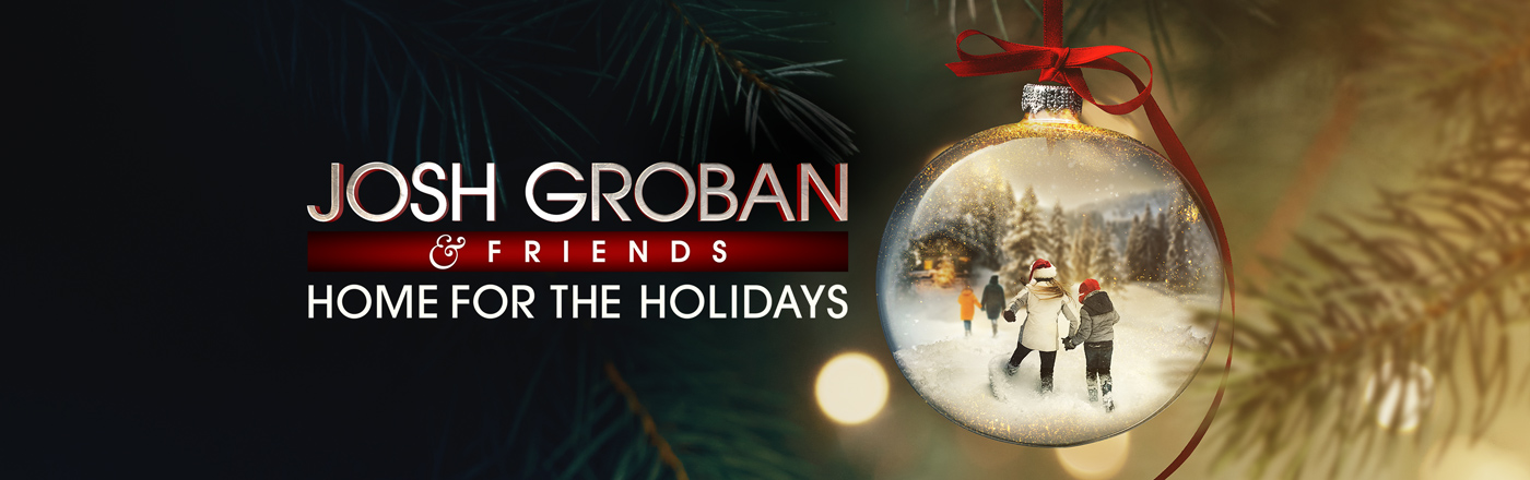 Josh Groban & Friends Go Home for the Holidays LOGO