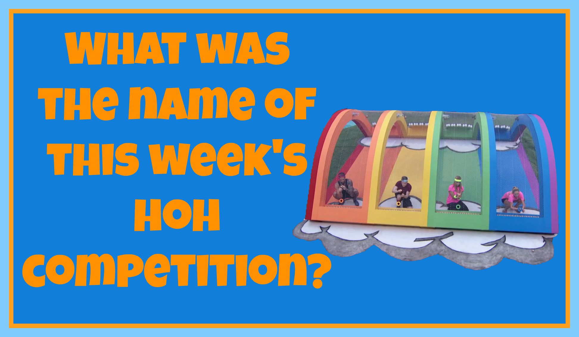 What was the name of this week's HoH competition?
