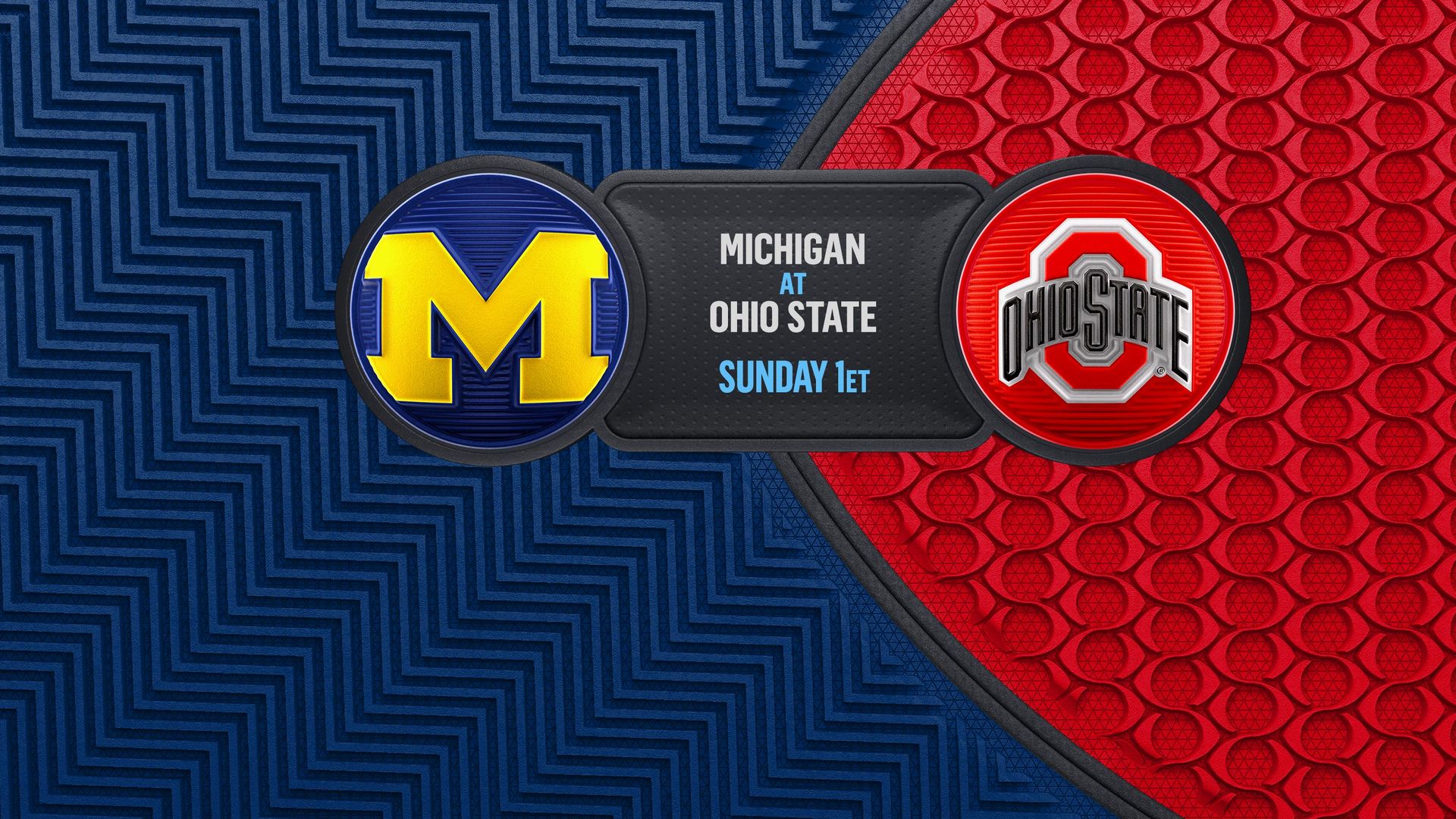 MICHIGAN VS. OHIO STATE