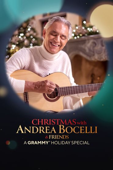 Christmas With Andrea Bocelli And Friends: A Grammy® Holiday Special