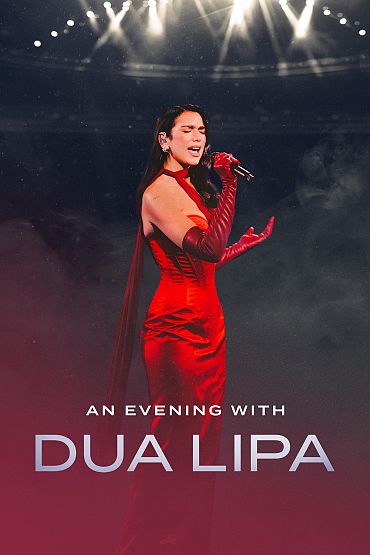 An Evening With Dua Lipa