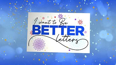 The “I Want to be Better Letters